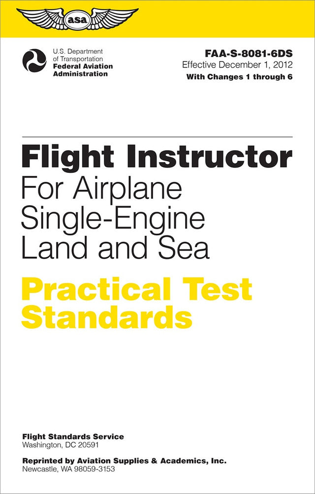 Flight Standards Service Chart ASA Flight Instructor Practical Test Standards for Airplane Single ...